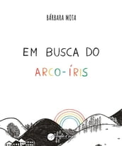 Em busca do arco-íris