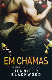 Em chamas