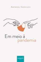 Em meio à pandemia