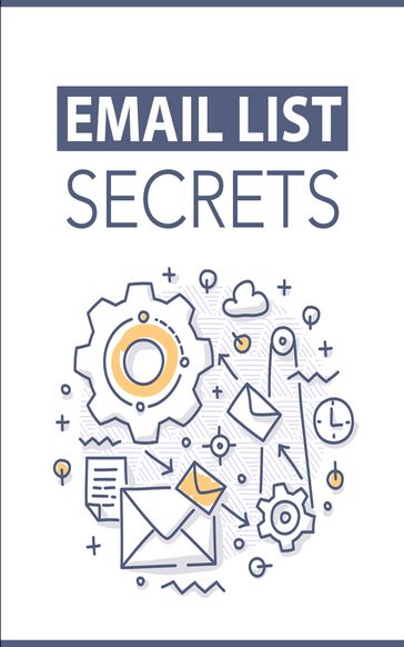 Email List Secrets - John Hawkins