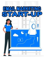 Email Marketing Start-Up