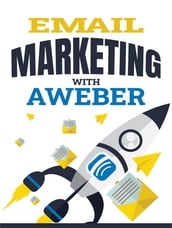 Email Marketing With Aweber