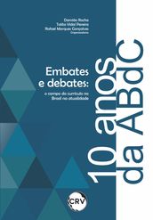 Embates e debates nos 10 anos da ABdC