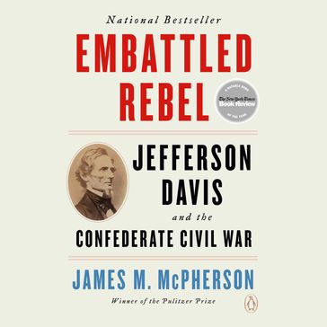 Embattled Rebel - James M. McPherson