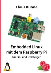 Embedded Linux mit dem Raspberry Pi