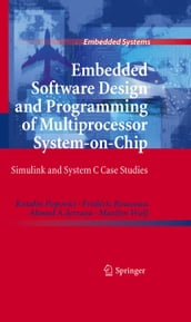 Embedded Software Design and Programming of Multiprocessor System-on-Chip