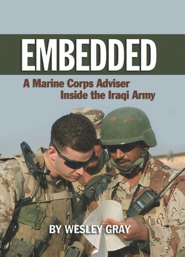 Embedded - Wesley R. Gray USMC (Ret.)