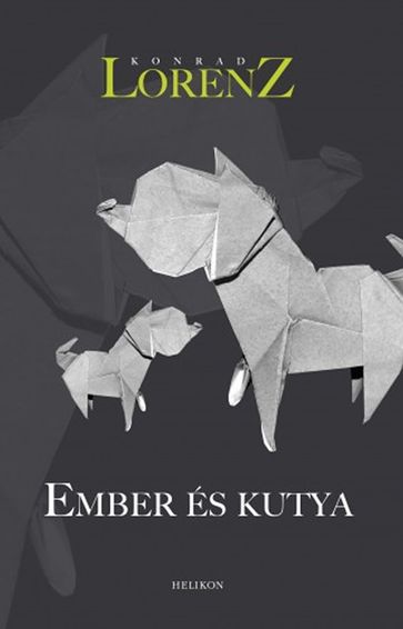 Ember és kutya - Konrad Lorenz