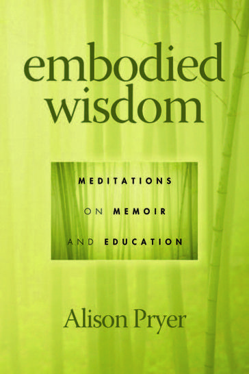 Embodied Wisdom - Alison Pryer