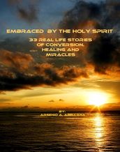 Embraced by the Holy Spirit