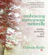 Embracing Menopause Naturally