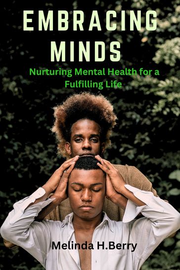 Embracing Minds - Melinda H.Berry