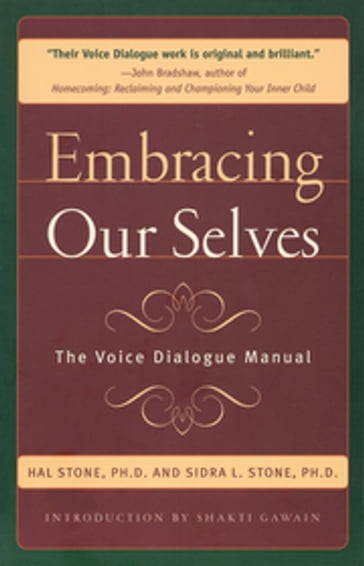 Embracing Our Selves - Hal Stone - Sidra Stone
