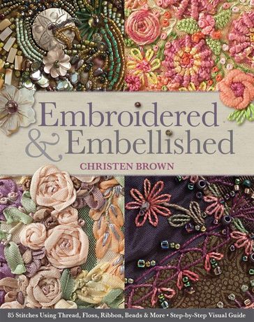 Embroidered & Embellished - Christen Brown