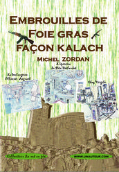 Embrouilles de foie gras, façon kalach