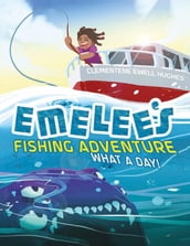 Emelee s Fishing Adventure