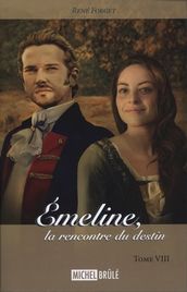 Emeline, la rencontre du destin 8