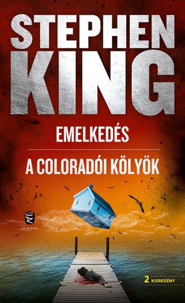 Emelkedés  A coloradói kölyök - Stephen King