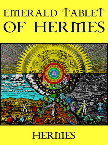 Emerald Tablet of Hermes - Hermes