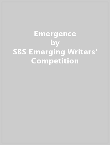 Emergence - SBS Emerging Writers