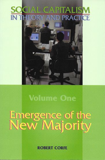 Emergence of The New Majority - Robert Corfe