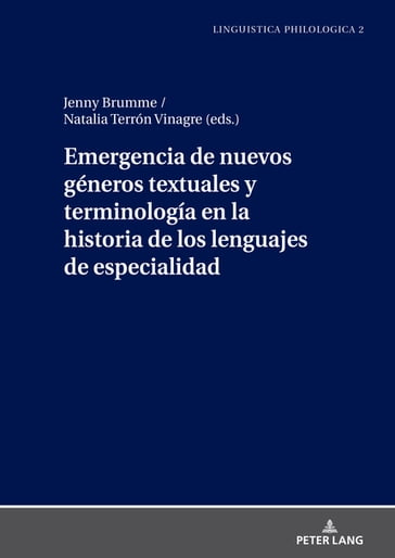 Emergencia de nuevos géneros textuales y terminología en la historia de los lenguajes de especialidad - Gerda Hassler - Jenny Brumme - Natalia Terrón Vinagre