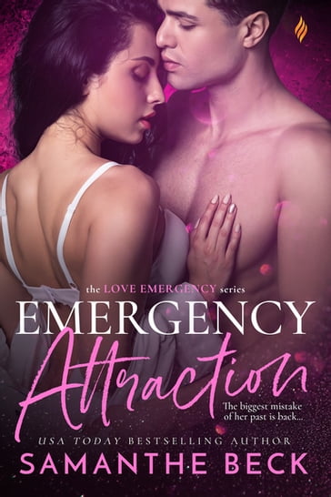 Emergency Attraction - Samanthe Beck