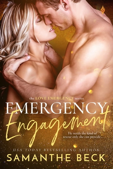 Emergency Engagement - Samanthe Beck