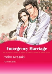 Emergency Marriage (Harlequin Comics)