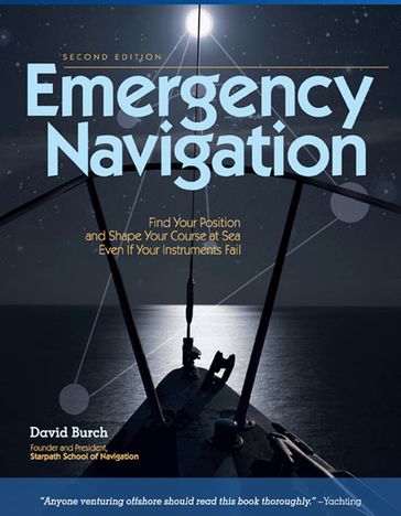 Emergency Navigation, 2nd Edition - David Burch