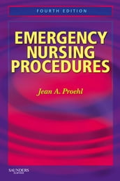 Emergency Nursing Procedures E-Book