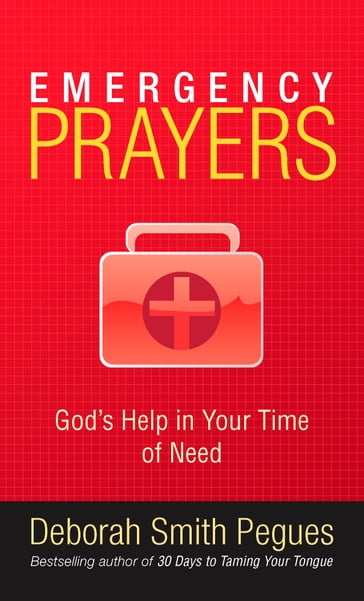 Emergency Prayers - Deborah Smith Pegues