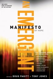 A Emergent Manifesto of Hope (mersion: Emergent Village resources for communities of faith)