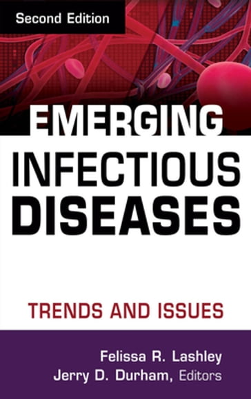 Emerging Infectious Diseases - Lashley - Felissa R. - PhD - rn - FABMGG