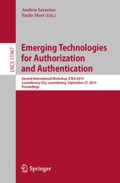 Emerging Technologies for Authorization and Authentication