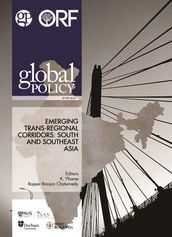Emerging Trans-Regional Corridors: South and Southeast Asia