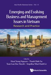 Emerging and Evolving Business and Management Issues in Vietnam