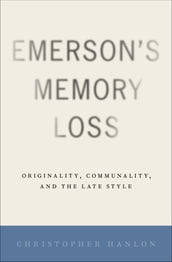 Emerson s Memory Loss