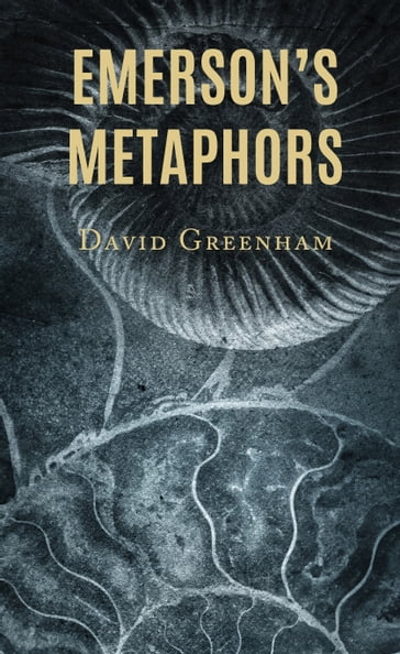 Emerson's Metaphors - David Greenham