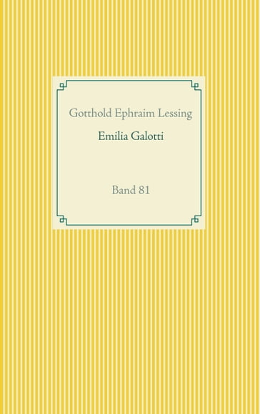 Emilia Galotti - Gotthold Ephraim Lessing