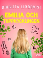 Emilia och tuppkycklingen