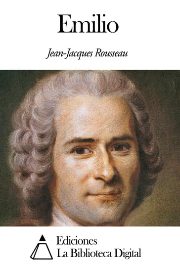 Emilio - Jean-Jacques Rousseau