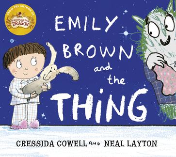 Emily Brown and the Thing - Cressida Cowell