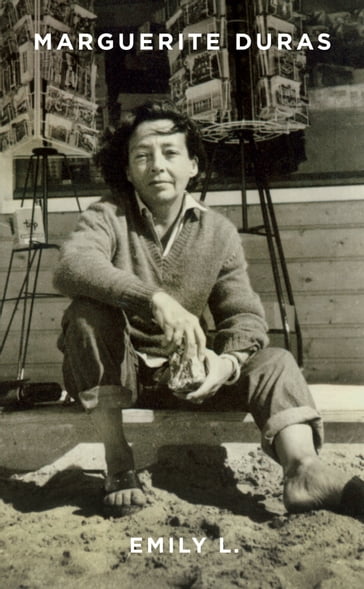 Emily L - Marguerite Duras