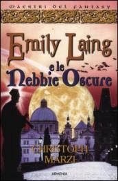 Emily Laing e le nebbie oscure