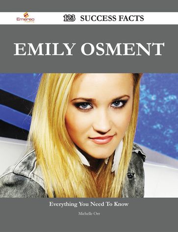 Emily Osment 123 Success Facts - Everything you need to know about Emily Osment - Michelle Orr