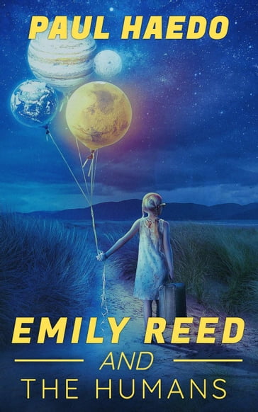 Emily Reed And The Humans - Paul Haedo