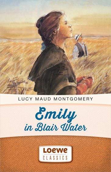 Emily in Blair Water - Lucy Maud Montgomery