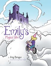 Emily s Magical Bike