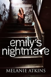 Emily s Nightmare